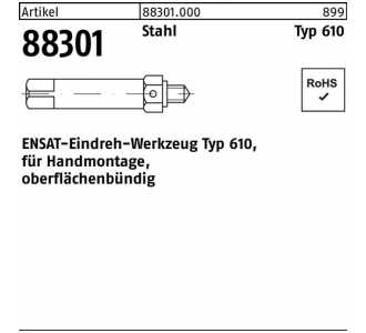 Eindrehwerkzeug ENSAT ST Typ 610 für M3 für Handmontage, oberflächenbündig
