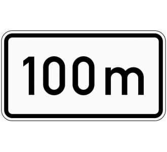 Zusatzschild 1004-30, 330x600 mm, "100 m", RAL-Gütezeichen Folie RA1