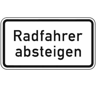 Zusatzschild 1012-32, 330x600 mm, "Radfahrer absteigen", RAL-Gütezeichen Folie RA2
